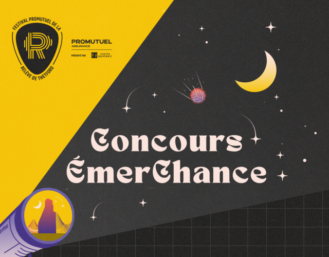 Lancement du Concours ÉmerChance: Gagne ta place dans la programmation 2022