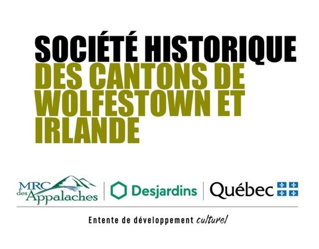 Assemblée de fondation : Société historique des Cantons de Wolfestown et Irlande