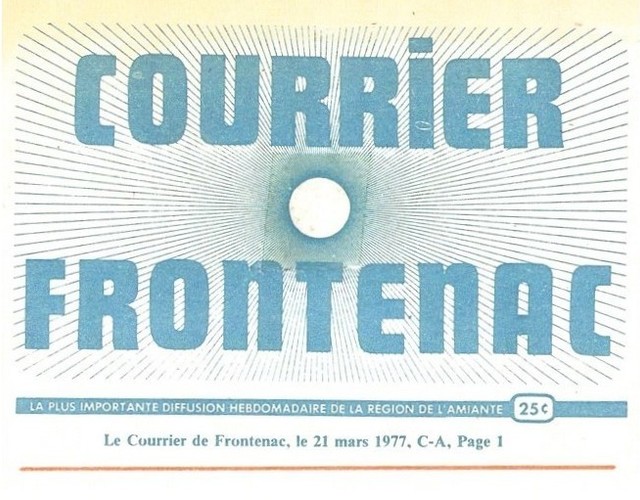 Histoire de la création du Courrier Frontenac racontée par Pierre Roberge