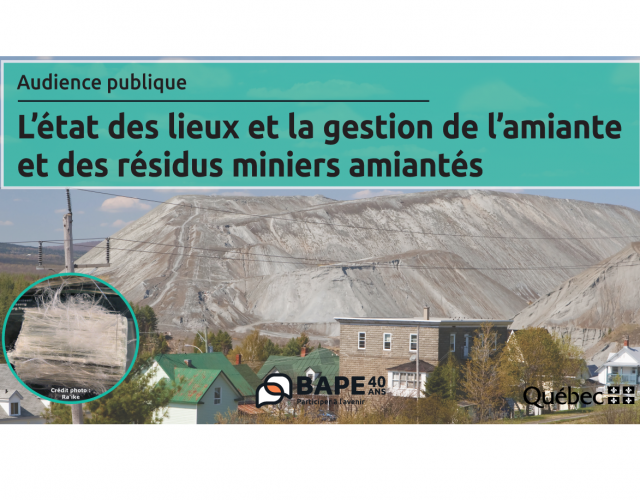 L'état des lieux et la gestion de l'amiante et des résidus miniers amiantés