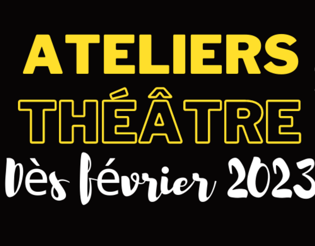 Ateliers théâtre avec Les Cabotins dès février