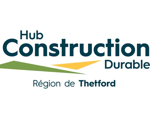 Construction : anticiper demain | Lancement du « HUB Construction durable Région de Thetford »