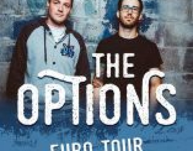 The Options en tournée en Europe!