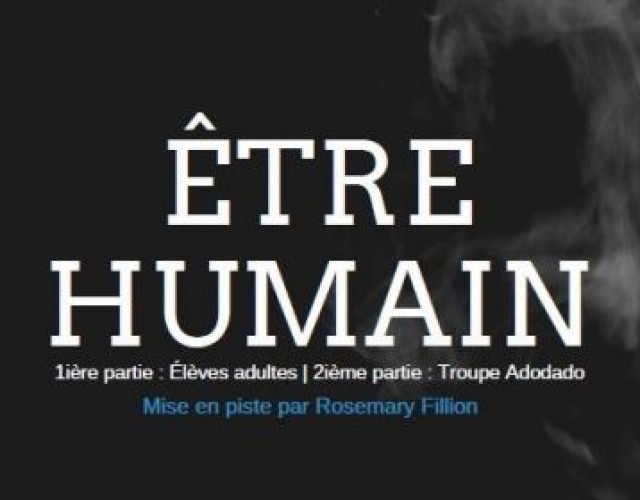 L'Académie de Cirque Adodado présente le spectacle « ÊTRE HUMAIN »