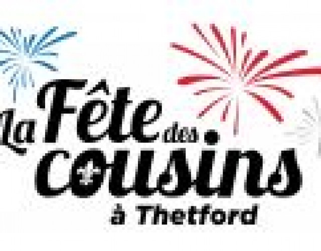 « La Fête des Cousins à Thetford » le 15 juillet : Célébrons en grand la fête nationale des Français !